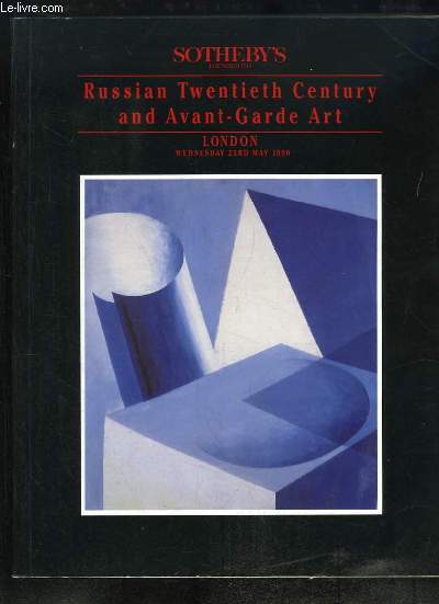 Russian Twentieth Century and Avant-Garde Art. London, thursday 23rd may 1989