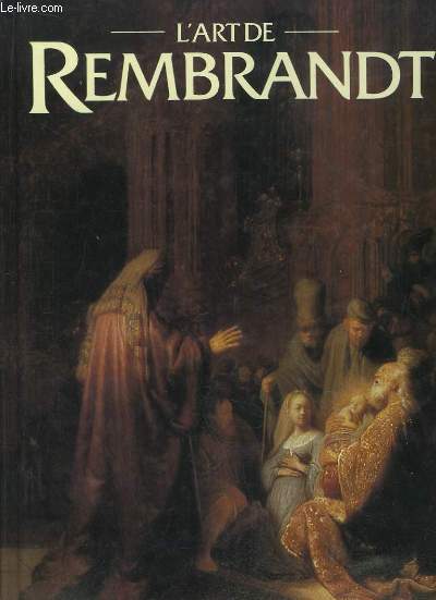 L'Art de Rembrandt