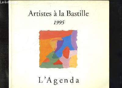 Artistes  la Bastille, 1995. L'Agenda