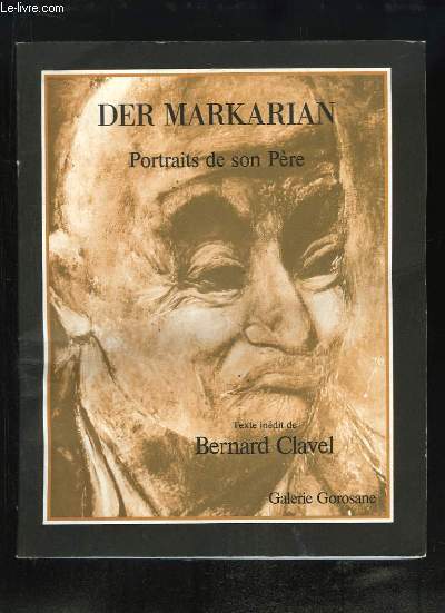 Der Markarian. Portraits de son Pre.