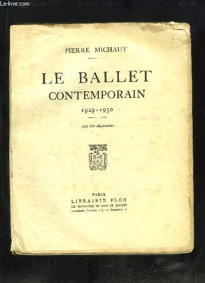 Le Ballet contemporain, 1929 - 1950