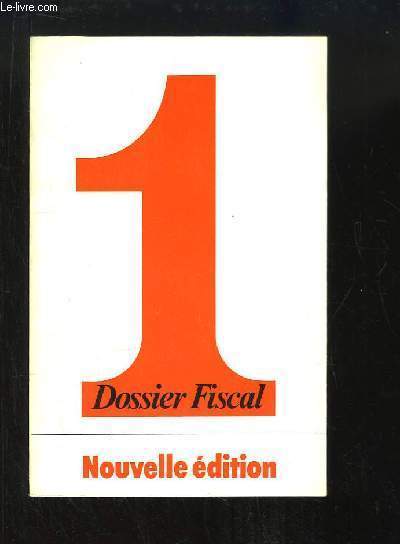 Les Dossiers du Livre de Banque N1 : Dossier Fiscal