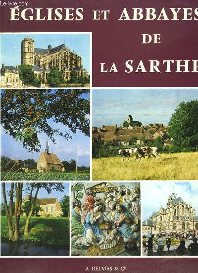 Eglises et Abbayes de la Sarthe