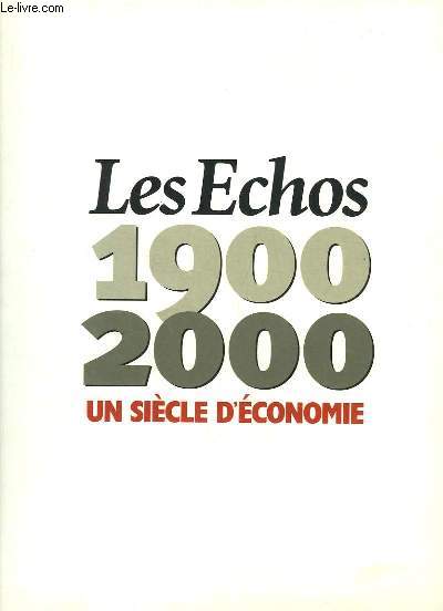 1900 - 2000, un sicle d'conomie.