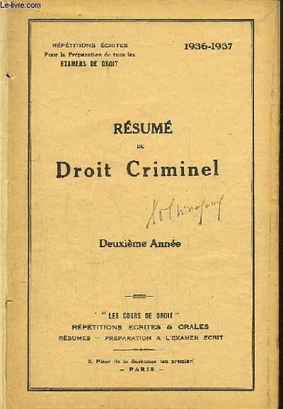 Rsum de Droit Criminel. 2me anne : 1936 - 1937