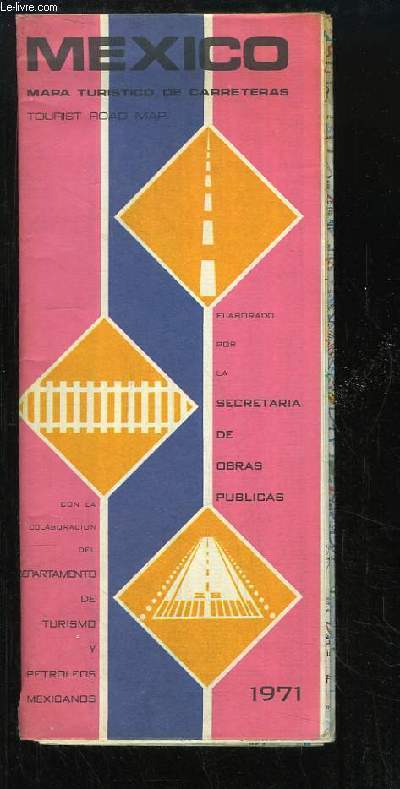 Mexico. Mapa turistico de carreteras. Tourist Road Map.