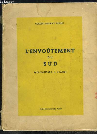 L'Envotement du Sud d'El-Kantara  Djanet.