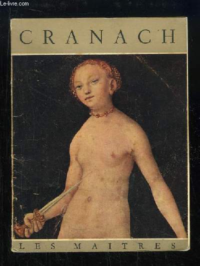 Cranach l'Ancien 1472 - 1553