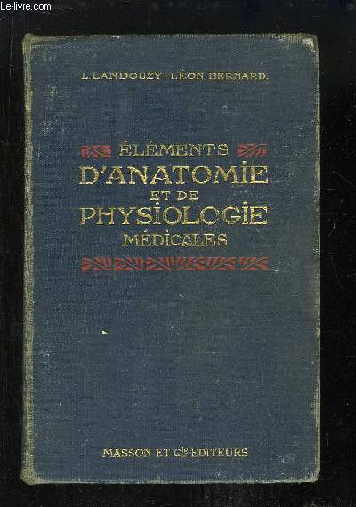 Elments d'Anatomie et de Physiologie Mdicales.