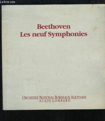 Beethoven. Les neuf Symphonies.
