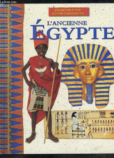 L'Ancienne Egypte.