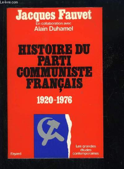 Histoire du Parti Communiste Franais 1920 - 1976