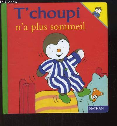 T'choupi n'a plus sommeil