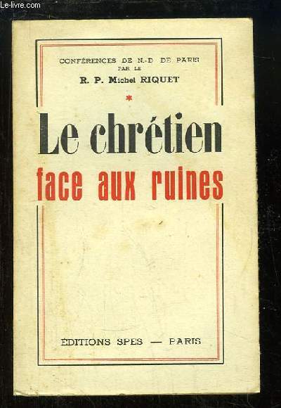 Le chrtien face aux ruines.