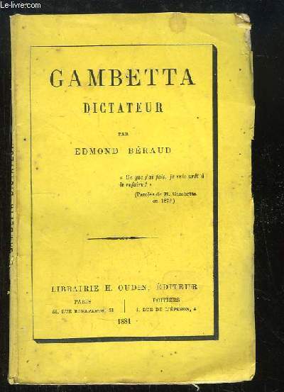 Gambetta, Dictateur (incomplet).