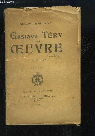 Gustave Try et son oeuvre. Apologie