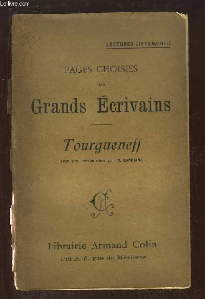 Pages choisies des Grands Ecrivains. Tourgueneff.