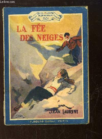 La Fe des Neiges.