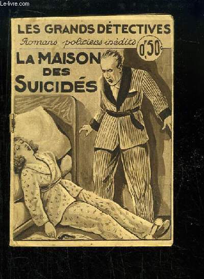 La maison des suicides.