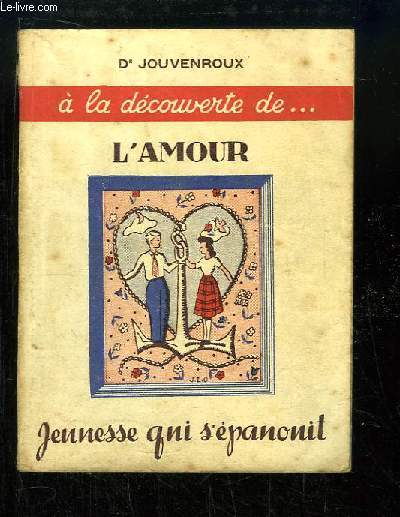 Jeunsesse qui s'panouit. L'Amour.