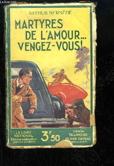 Martyres de l'amour ... vengez-vous !