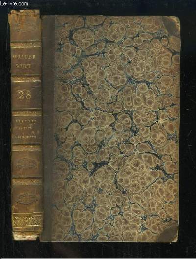 Oeuvres de Walter Scott, TOME 28 : Lettres de Paul  sa Famille, crites en 1815