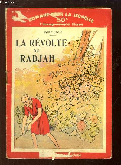 La Rvolte du Radjah.
