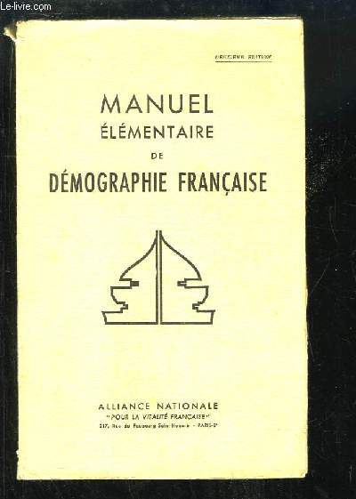 Manuel lmentaire de Dmographie Franaise.