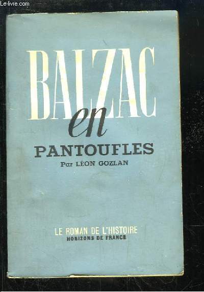 Balzac en Pantoufles.