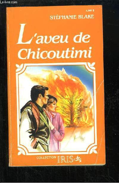 L'aveu de Chicoutimi