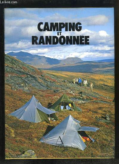 Camping et Randonne.