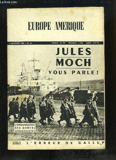 Europe Amrique N181 : Jules Moch vous parle ! - Au-dessus des ralits - Voici pourquoi le Dr Gallup s'est tromp ...
