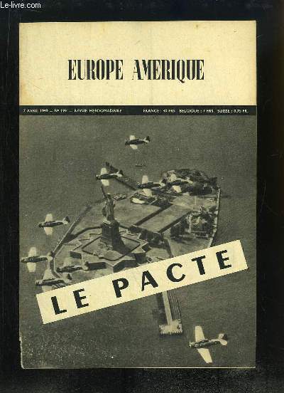 Europe Amrique N199 : Le Pacte - Que s'est-il pass  Buenos-Aires ? - Les Hauts et les Bas de la Nouvelle-Delhi - Isral compte sur sa nouvelle gnration