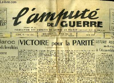 L'Amput de Guerre, N192 : Victoire pour la Parit - Au Maroc, chez les Grands Invalides de guerre ...