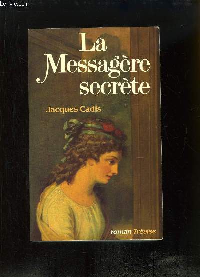 La Messagre secrte