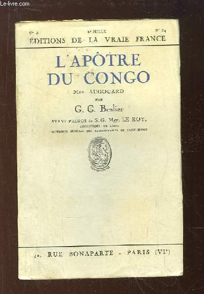 L'Aptre du Congo, Mge Augouard.