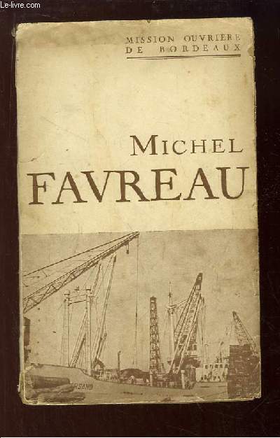 Michel Favreau.