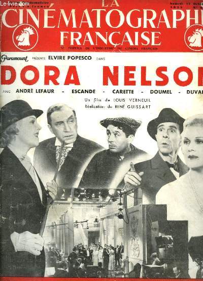 La Cinmatographie Franaise n884 : Dora Nelson, avec Andr Lefaur, Escande, Carette, Doumel, Duvalls.
