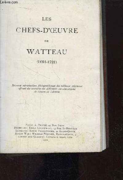 Les Chefs-d'Oeuvre de Watteau (1684 - 1721)