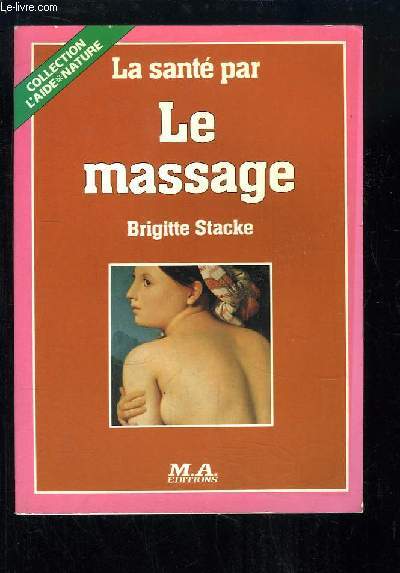 La Sant par le Massage.