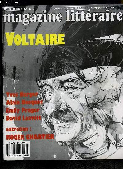 Magazine Littraire n238 : Voltaire. Yves Berger, Alain Bosquet, Emily Prager, David Leavitt - Entretien avec Roger Chartier.