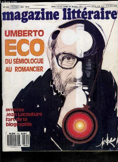 Magazine Littraire n262 : Umberto Eco, du smiologue au romancier - Entretien avec Jean Lacouture l'art de la biographie.