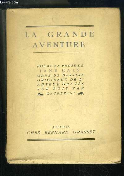 La Grande Aventure.