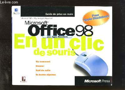 Microsoft Office 98 pour Apple Macintosh. En un seul clic de souris.