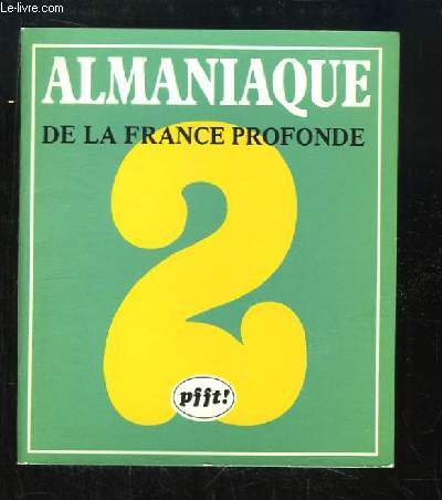 Almaniaque de la France profonde. N2