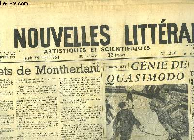 Les Nouvelles Littraires, Artistiques et Scientifiques. N1238 - 30e anne : Carnets de Montherlant - Gnie de Quasimodo - De la Mer Morte au Muse du Louvre - Sortilge de la Fria - Plerinage  la Mecque des Gitans - Le Cirque ...