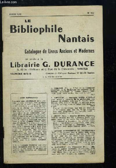 Le Bibliophile Nantais N165. Catalogue de Livres Anciens et Modernes.