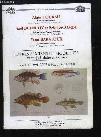 Catalogue de la Vente aux Enchres du 19 avril 2007,  l'Htel des Ventes des Chartrons (Bordeaux), de Livres anciens et modernes.