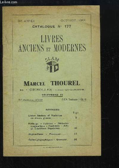 Catalogue N177 (20e anne), de Livres Anciens et Modernes.