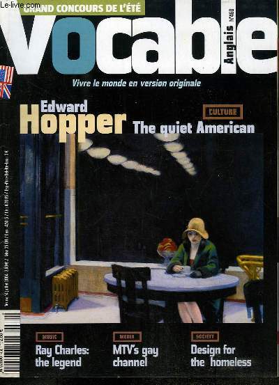 Vocable Anglais n460 : Edward Hopper, the quiet American - Ray Charles, The legend - MTV's gay channel - Design for the homless